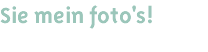Sie mein foto's!